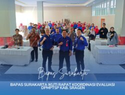 Ikuti Rapat Evaluasi Bersama DPMPTSP Kabupaten Sragen, Ini Tujuan Bapae Surakarta
